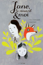 JANE, LE RENARD & MOI