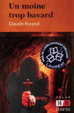 Un moine trop bavard