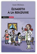 Élisabeth à la rescousse