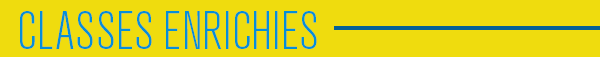 Classes enrichies