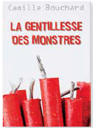 La gentillesse des monstres