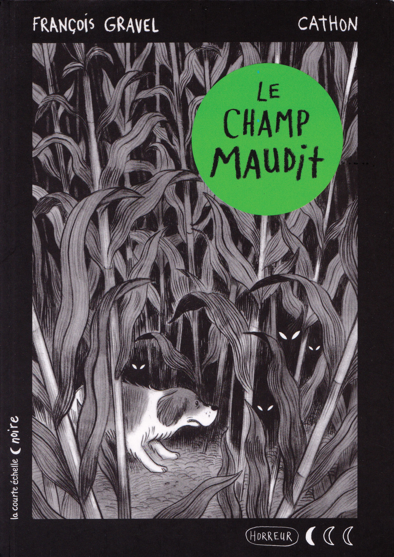 Le champ maudit