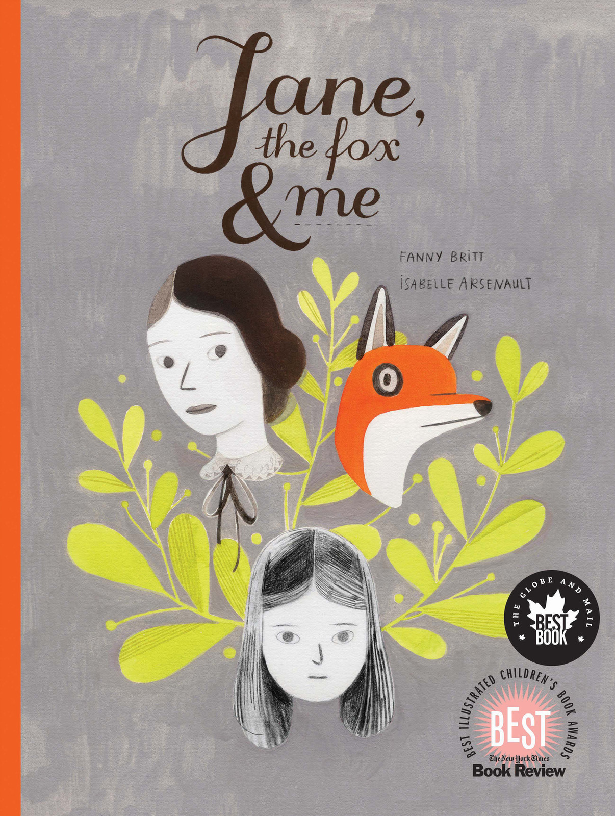 Illustration de la couverture du livre Jane, le renard & moi où figurent le visage d’une adulte, une tête de renard, le visage de fille et quelques branches d’arbres sur un fond gris.