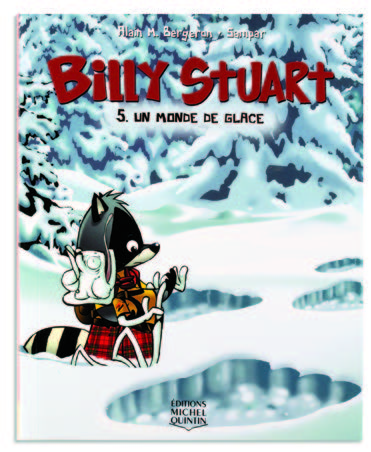 Illustration de la couverture du livre Billy Stuart 5 : Un monde de glace