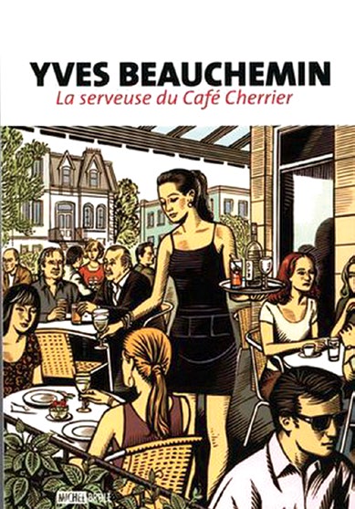 Illustration de la couverture du récit La serveuse du Café Cherrier où on voit une femme servant les clients d’un restaurant assis sur une terrasse.