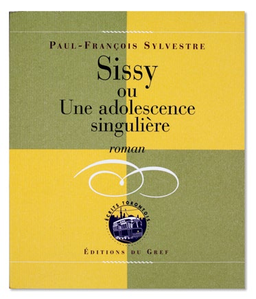 Illustration de la couverture du récit Sissy ou Une adolescence singulière où paraît un fond divisé en quatre, en jaune et vert.