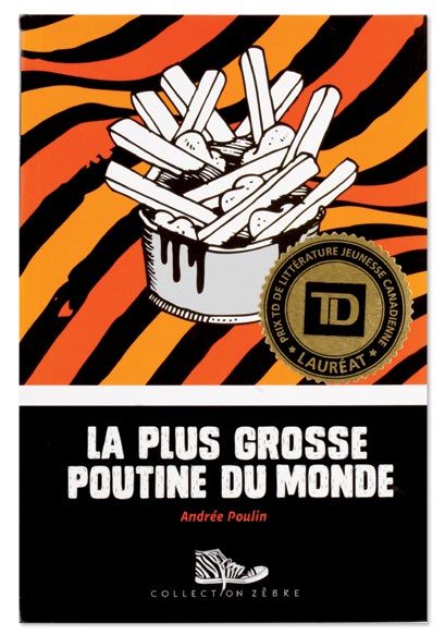 Illustration de la couverture de l’ouvrage La plus grosse poutine du monde. Un contenant de poutine paraît sur un fond à rayures ondulées en orange, jaune et noir. Le logo de «Lauréat du Prix TD de littérature jeunesse canadienne» est en évidence à l’avant-plan. Illustration de la couverture de l’album L’autobus. 