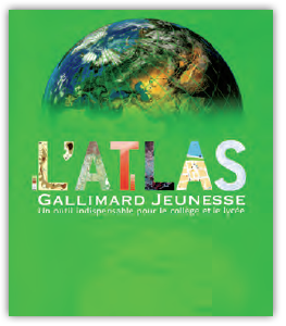 Illustration de la couverture de l’ouvrage L’atlas Gallimard Jeunesse : Un outil indispensable pour le collège et le lycéequi représente une moitié du globe terrestre sur fond vert et le titre en lettres multicolores.
