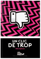Illustration de la couverture de l’ouvrage Un clic de trop qui montre le symbole «Je n’aime pas» sur un fond en zigzags rose et noir. 