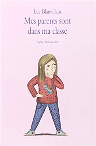 Photo de la couverture du livre Mes parents sont dans ma classe.