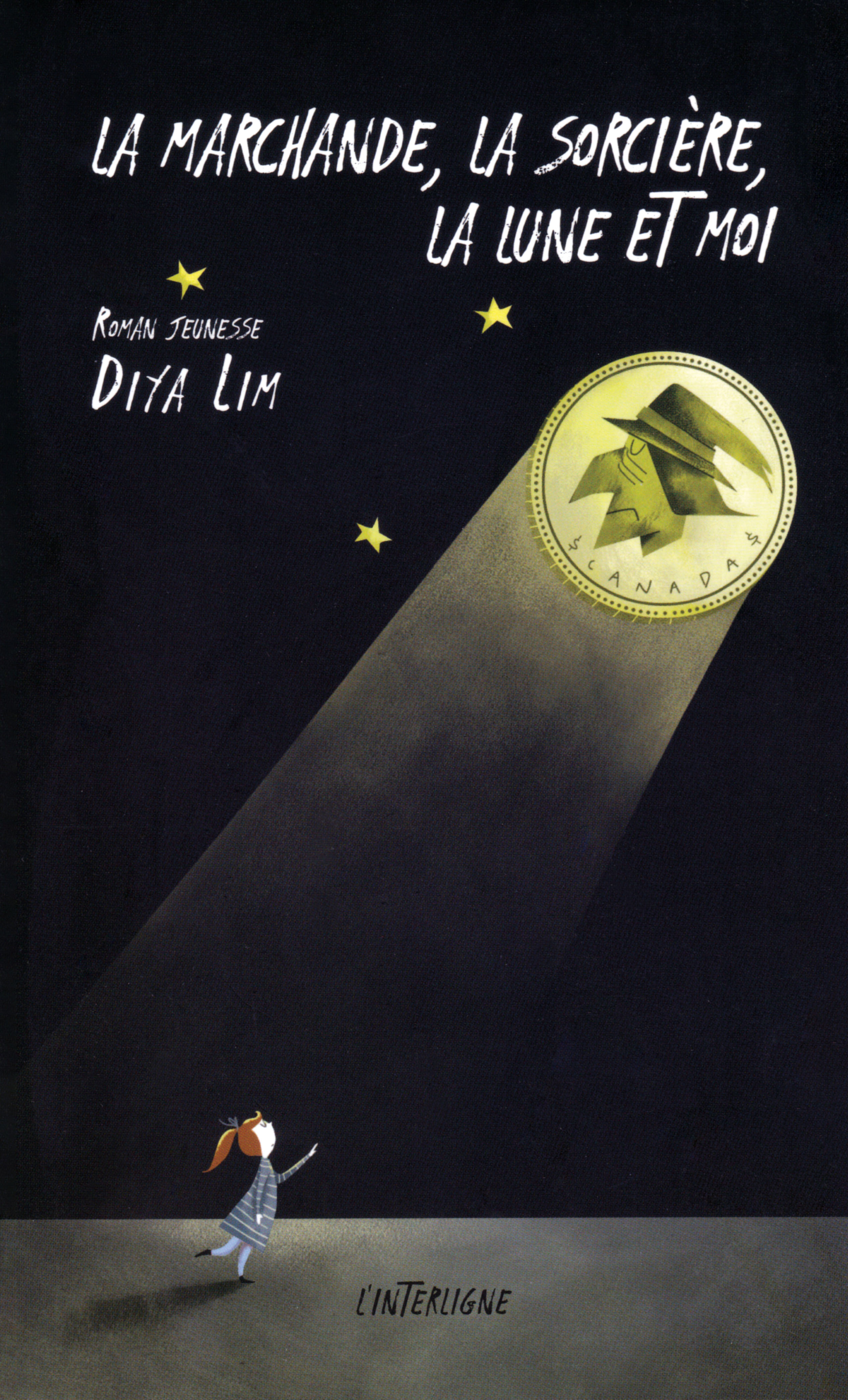 Couverture du livre «La marchande, la sorcière, la lune et moi» de Diya Lim.