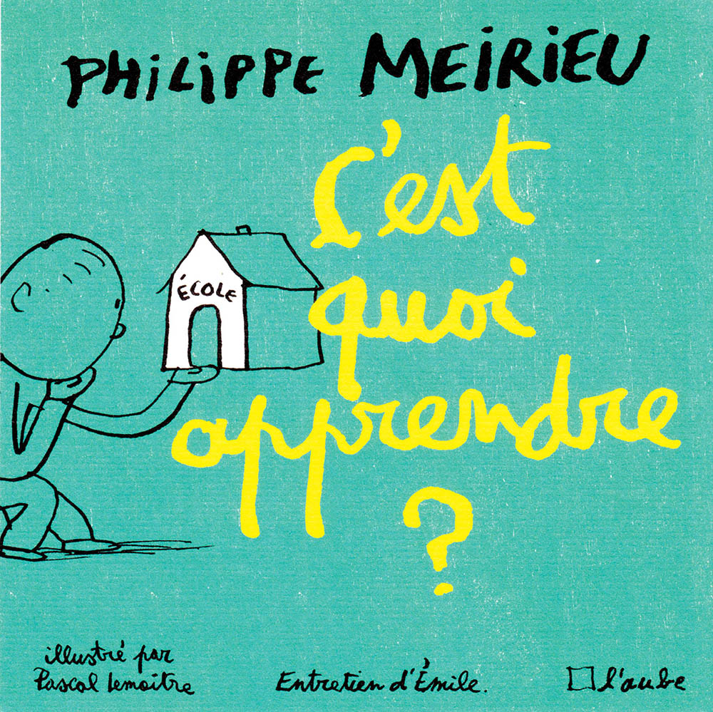 Image de la couverture du livre C’est quoi apprendre?
