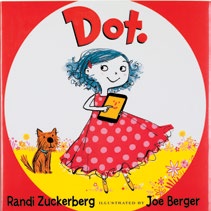 An image of the book cover for 'DOT.' The cover image is of a cartoon student holding a tablet.