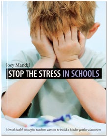 An image of the book cover for 'Stop the Stress in School.' The cover image is a child with hands over face.