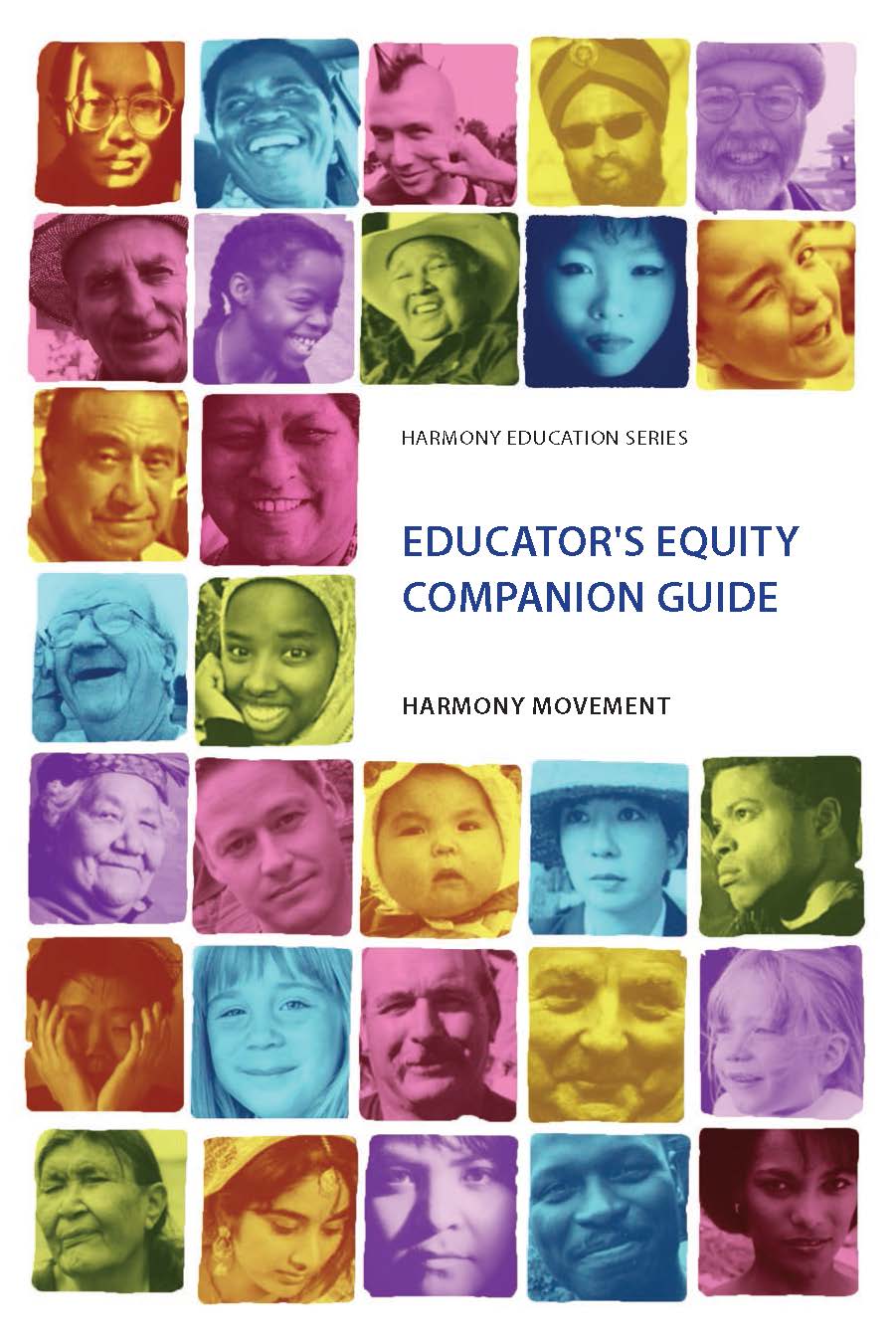An image of the book cover for 'Educator's Equity Companion Guide.' The cover image is a mosaic of faces.