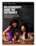 Relationships Make the Difference