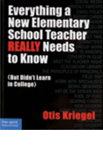 Everything a New Elementary Teacher REALLY Needs to Know