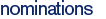 Nominations