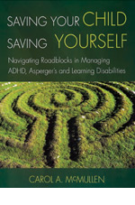 Saving Your Child, Saving Yourself